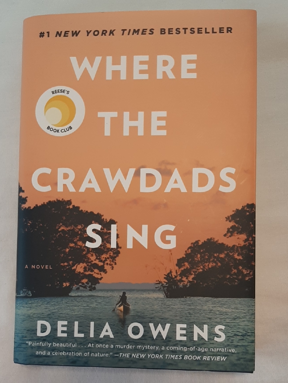 Where the Crawdads Sing by Delia Owens Novel Hardcover Book